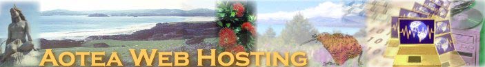 Click-here for NZ Web Hosting, Cheap Domain Name Registration,  7-day Web Hosting Sales and Support Help Desk,  Fast and Reliable NZ Web Hosting - www.aotea.net